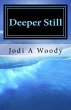 Deeper Still (Walking With God:... - Bild 1