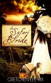 The Safari Bride (eBook, ePUB)