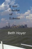 I Am Creator of Edenia (eBook, ePUB)
