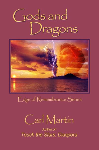 Gods and Dragons (Edge of Remembrance, #1) (eBook, ePUB)