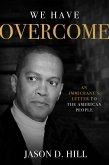 We Have Overcome: An Immigrant's Letter to the American People (eBook, ePUB)