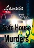 Safe House Murders (eBook, ePUB)