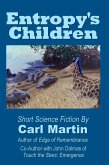 Entropy's Children (eBook, ePUB) Entropy's Children (eBook, ePUB)