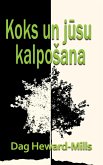 Koks Un Jusu KalpoSana (eBook, ePUB)