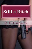 Still a Bitch (Rachel Cord Confidential Investigations, #2) (eBook, ePUB)