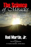 The Science of Miracles (eBook, ePUB)