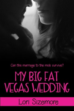 Cover My Big Fat Vegas Wedding (Viva Las Vegas, #1) (eBook, ePUB)