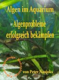 Algen im Aquarium (eBook, ePUB)