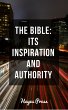 The Bible - Its Inspiration and... - Bild 1