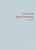 If We Could Speak Like Wolves (eBook, ePUB)