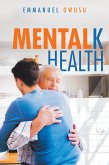 Mentalk Health (eBook, ePUB)