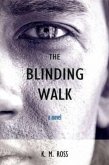 The Blinding Walk (eBook, ePUB)