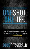 OneShot. OneLife.® (eBook, ePUB)
