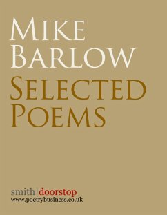 Mike Barlow: Selected Poems (eBook, ePUB) - Barlow, Mike