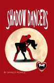 Shadow Dancers (eBook, ePUB)