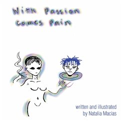 Cover With Passion Comes Pain (eBook, ePUB)