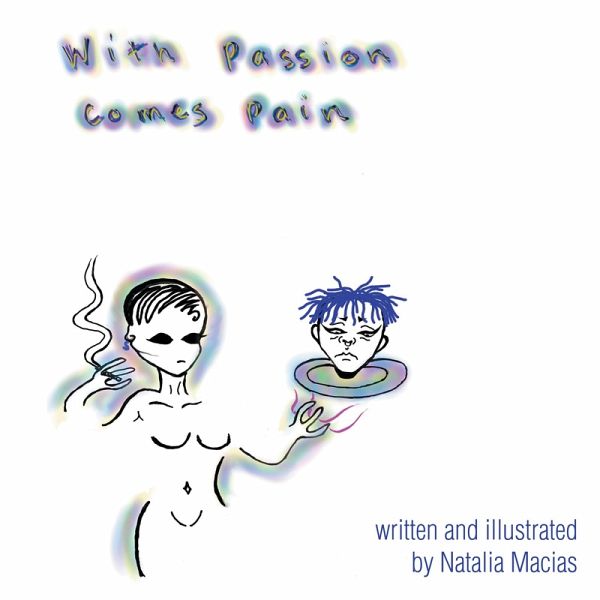With Passion Comes Pain (eBook, ePUB) With Passion Comes Pain (eBook, ePUB)