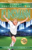 Klinsmann (Classic Football Heroes - Limited International Edition) (eBook, ePUB)