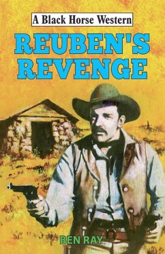 Reuben's Revenge (eBook, ePUB) - Ray, Ben