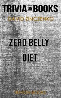 Zero Belly Diet by David Zinczenko (Trivia-On-Books) (eBook, ePUB) - Books, Trivion