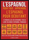 L'Espagnol Pour Tous - apprendre l'espagnol pour débutant (Vol 1) (eBook, ePUB)