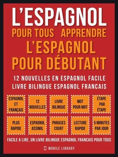 L'Espagnol Pour Tous - apprendre l'espagnol pour débutant (Vol 1) (eBook, ePUB) - Library, Mobile