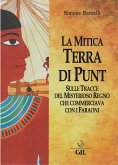 La Mitica Terra di Punt (eBook, ePUB)