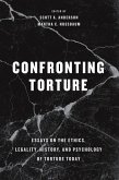 Confronting Torture (eBook, ePUB) Confronting Torture (eBook, ePUB)