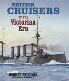 British Cruisers of the Victorian Era (eBook, ePUB)