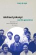 Michael Polanyi and His Generation... - Bild 1