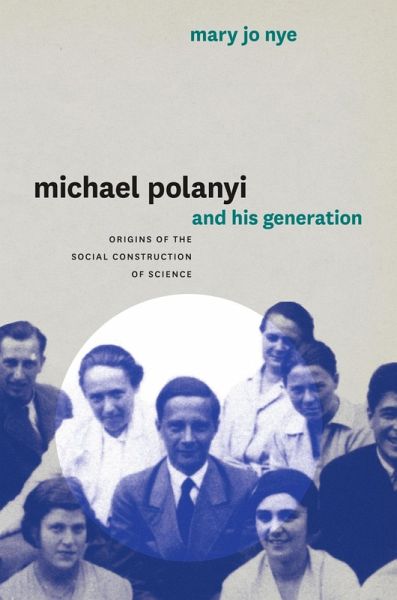 Michael Polanyi and His Generation (eBook, ePUB)