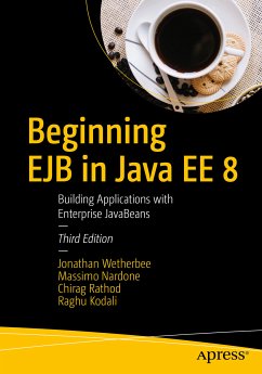 Beginning EJB in Java EE 8 (eBook, PDF) - Wetherbee, Jonathan; Nardone, Massimo; Rathod, Chirag; Kodali, Raghu