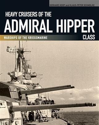 Heavy Cruisers of the Admiral Hipper Class (eBook, ePUB) Heavy Cruisers of the Admiral Hipper Class (eBook, ePUB)