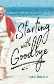 Starting with Goodbye (eBook, ePUB)