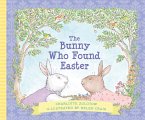 Bunny Who Found Easter Gift Edition (eBook, ePUB)