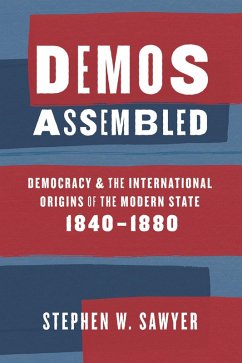 Demos Assembled (eBook, ePUB) - Stephen W. Sawyer, Sawyer