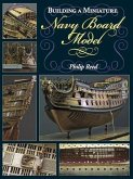 Building a Miniature Navy Board Model (eBook, ePUB) Building a Miniature Navy Board Model (eBook, ePUB)