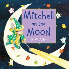 Mitchell on the Moon (eBook, ePUB) - Alley, R. W.