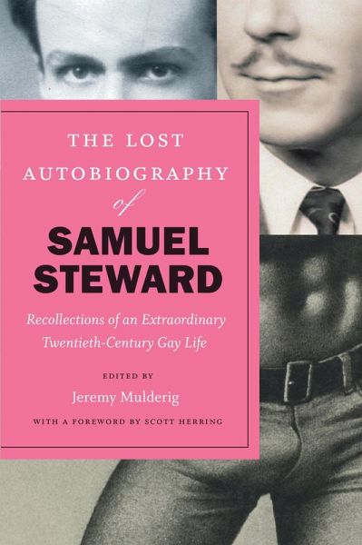 Lost Autobiography of Samuel Steward (eBook, ePUB)