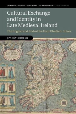 Cover Cultural Exchange and Identity in Late Medieval Ireland (eBook, ePUB)