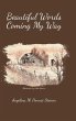 Beautiful Words Coming My Way - Bild 1