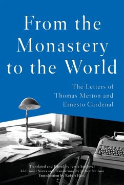 From the Monastery to the World - Merton, Thomas; Cardenal, Ernesto
