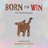 Born to Win - Bild 1