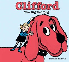 Clifford the Big Red Dog - Bridwell, Norman