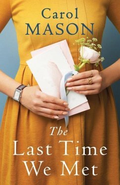 The Last Time We Met - Mason, Carol