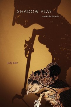 Shadow Play - Bolz, Jody