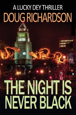 The Night is Never Black - Richardson, Doug