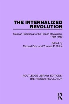 The Internalized Revolution - Bahr, Ehrhard; Saine, Thomas P
