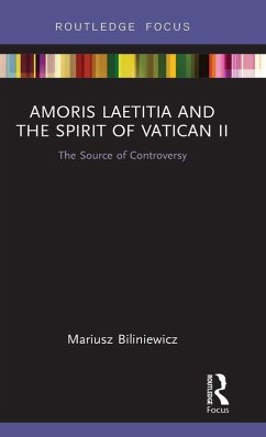 Amoris Laetitia and the spirit of Vatican II - Biliniewicz, Mariusz