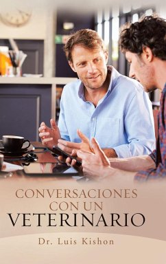 Conversaciones Con Un Veterinario - Kishon, Luis